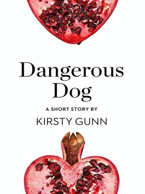 cover image of Dangerous Dog